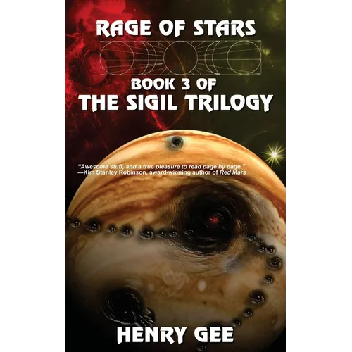 Rage of Stars: Book Three of The Sigil Trilogy