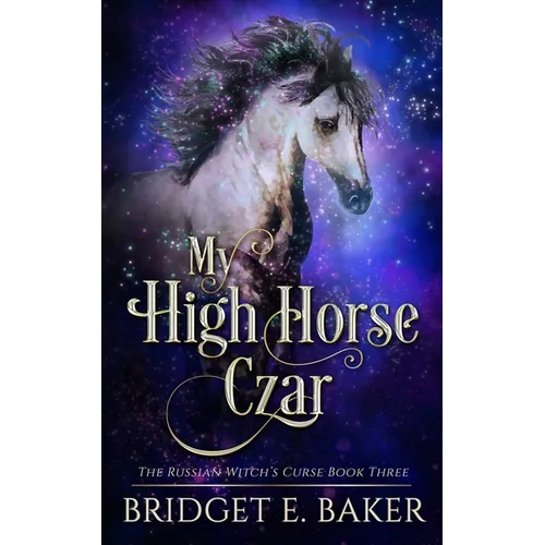 My High Horse Czar - Paperback