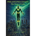 Philadelphia Legend: The Story of Jade