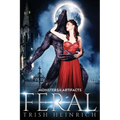 Feral: A Werewolf Monster Romance