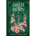 Oathborn: A Romantic Fantasy Adventure