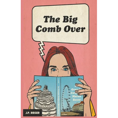 The Big Comb Over