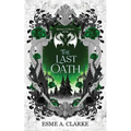 The Last Oath
