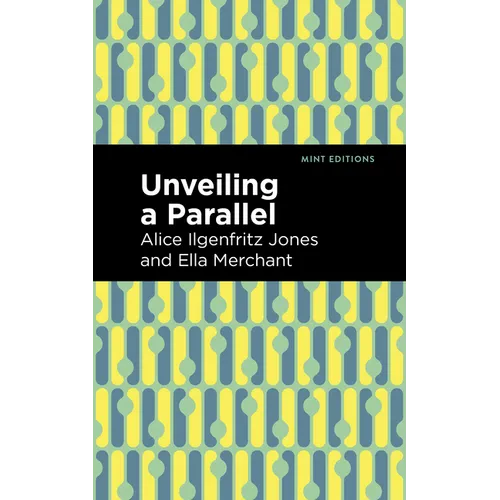 Unveiling a Parallel: A Romance