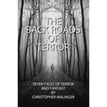 The Back Roads of Terror