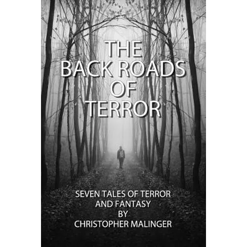The Back Roads of Terror