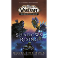 Shadows Rising (World of Warcraft: Shadowlands)