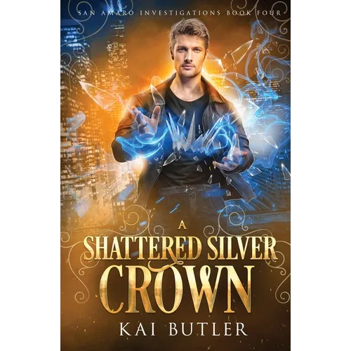 A Shattered Silver Crown