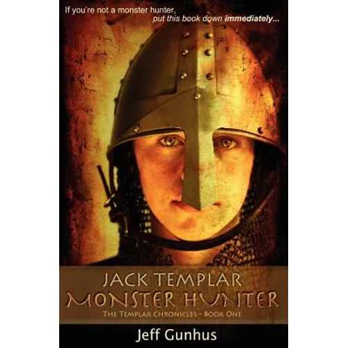 Jack Templar Monster Hunter
