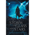 A Storm of Glass and Stars