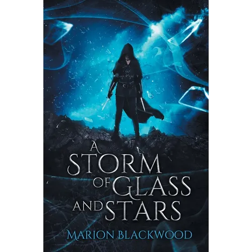 A Storm of Glass and Stars