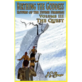 Birthing the Goddess, Return of the Divine Feminine, Volume III, "The Quest"