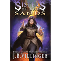 Sisters of the Sands: Book 1 of the Acolytes series