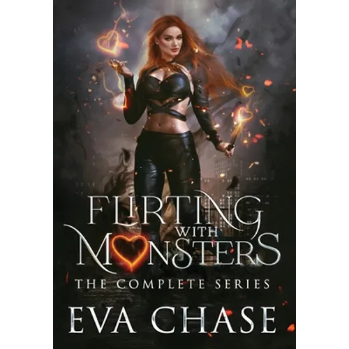 Flirting with Monsters: The Complete Series