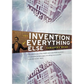 The Invention of Everything Else
