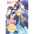 I'm the Villainess, So I'm Taming the Final Boss, Vol. 10 (Light Novel)