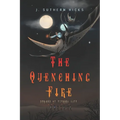 The Quenching Fire