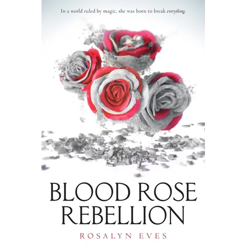 Blood Rose Rebellion