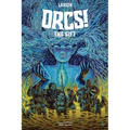 Orcs!: The Gift