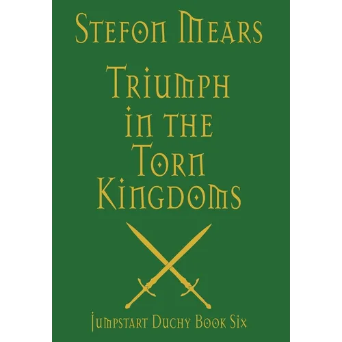 Triumph in the Torn Kingdoms