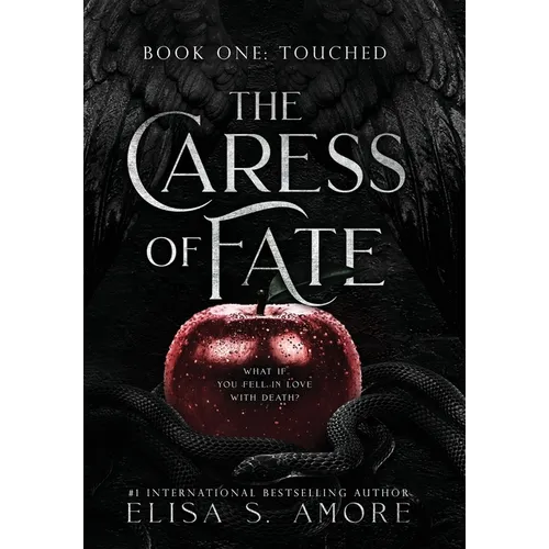 Touched: The Caress of Fate