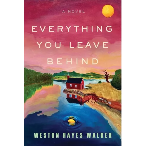 Everything You Leave Behind