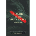 Manor on the Viridian Sea
