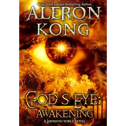 God's Eye: Awakening: A Labyrinth World Novel