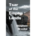 Tsar of the Empty Lands