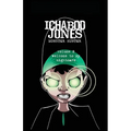 Ichabod Jones: Monster Hunter: Welcome to My Nightmare