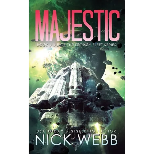 Majestic: Book 9 of the Legacy Fleet Series