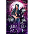 Rejected Mate