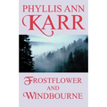 Frostflower and Windbourne