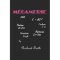 Megamerse