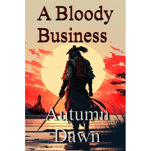 Bloody Business