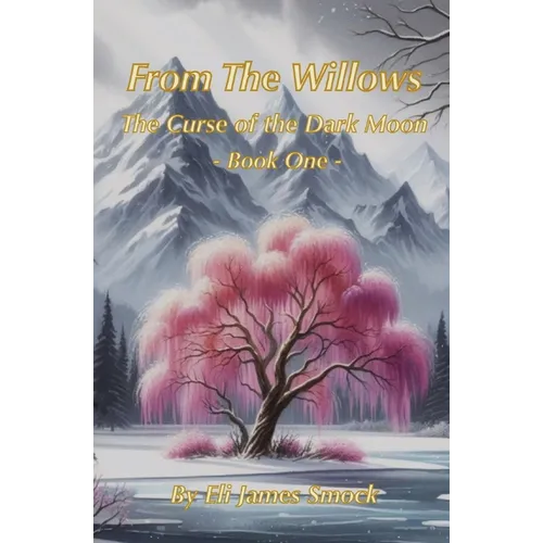 From the Willows: The Curse of the Dark Moon