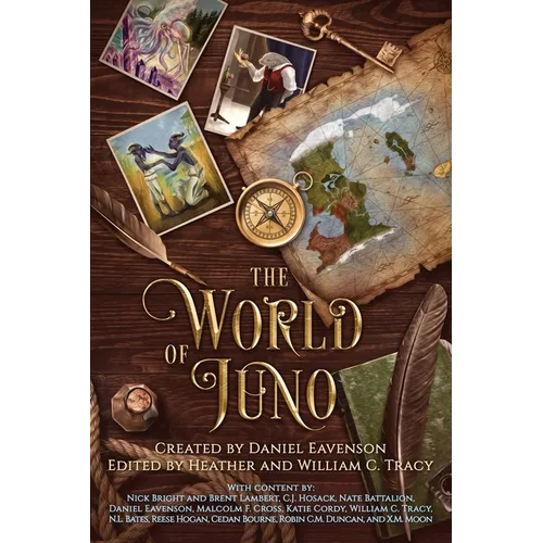 The World of Juno: A secondary world history and anthology