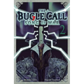 The Bugle Call: Song of War, Vol. 2