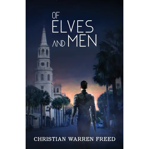 Of Elves and Men