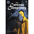 The Carcosa Conspiracy