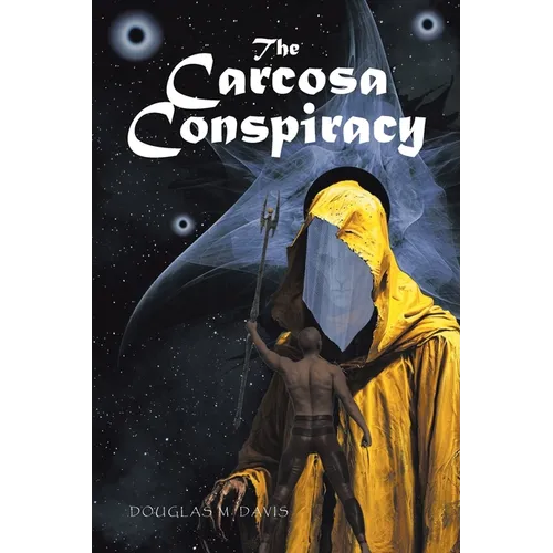 The Carcosa Conspiracy