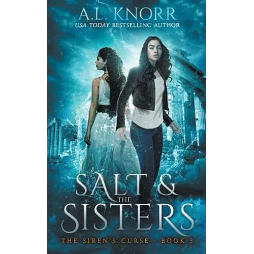 Salt & the Sisters, The Siren's Curse, Book 3: A Mermaid Fantasy