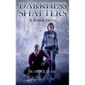 Darkness Shatters