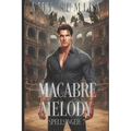 Macabre Melody: Book 7 in the Spellsinger Series