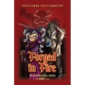 Forged in Fire: Book 1: The Heaven's Fall Series