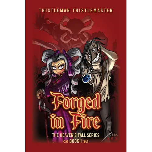 Forged in Fire: Book 1: The Heaven's Fall Series