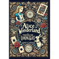 Alice in Wonderland and Through the Looking-Glass (Collector's Edition) (Laminated Hardback with Jacket)