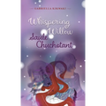 Whispering Willow / Saule Chuchotant