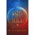 Water and Blood