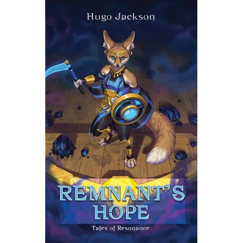 Remnant's Hope: Tales of Resonance